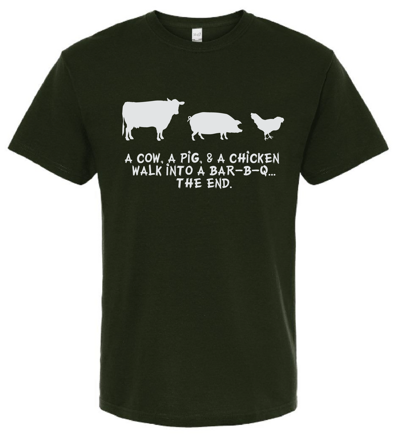T-Shirt - A Cow, A Pig, and a Chicken